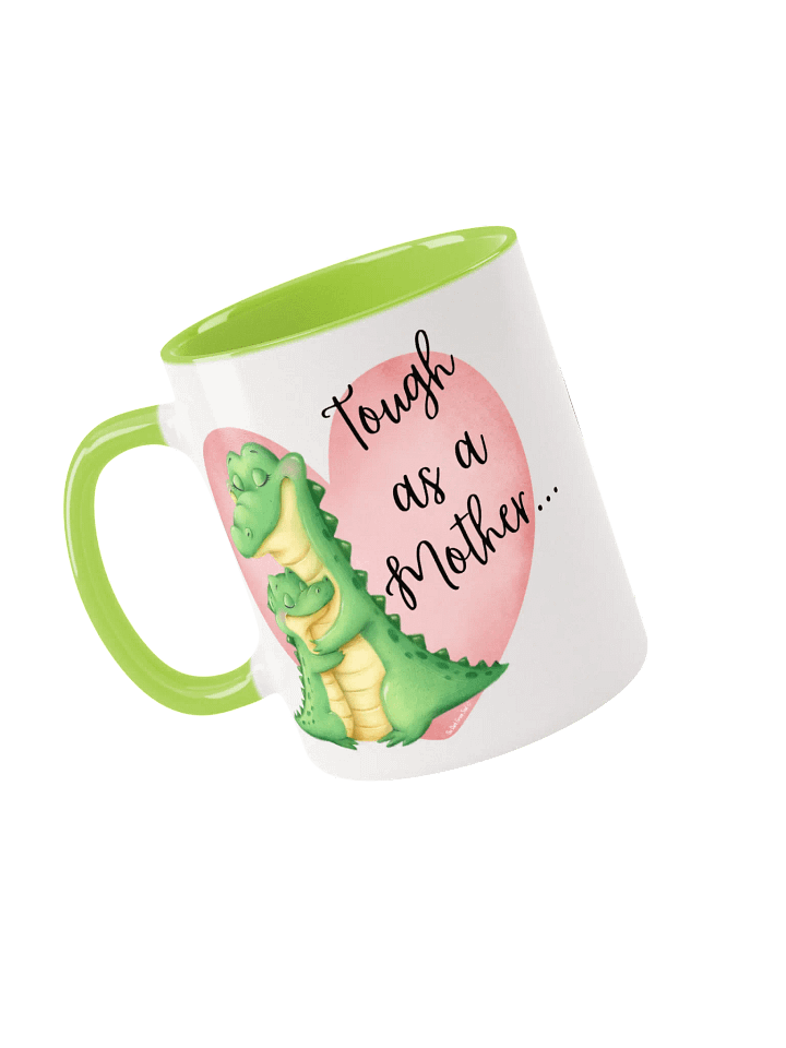 Tough as a Mother... Color Mug product image (1)