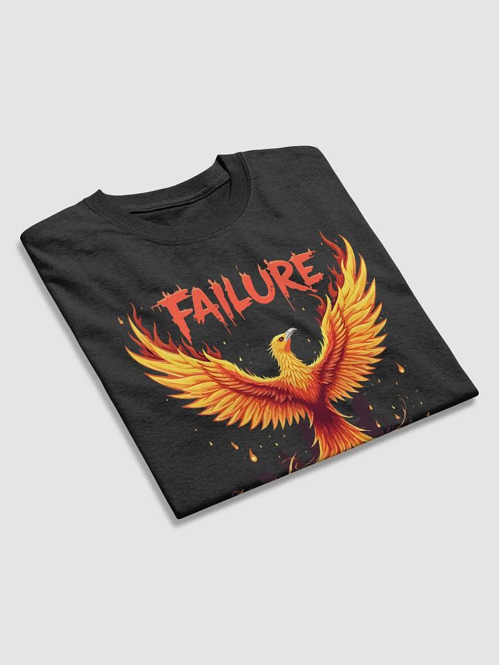 Failure Is Not An Option T-Shirt product image (2)