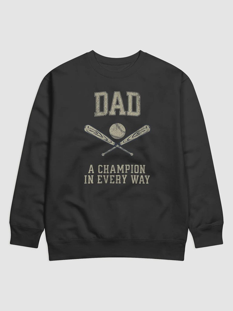 Champion Dad Baseball Sweatshirt product image (1)