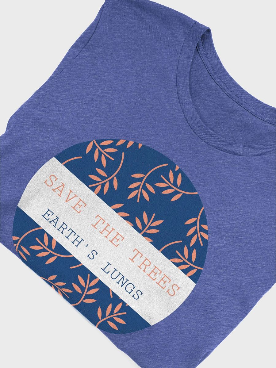 save the trees, earth's lungs. stylized supersoft tee product image (5)
