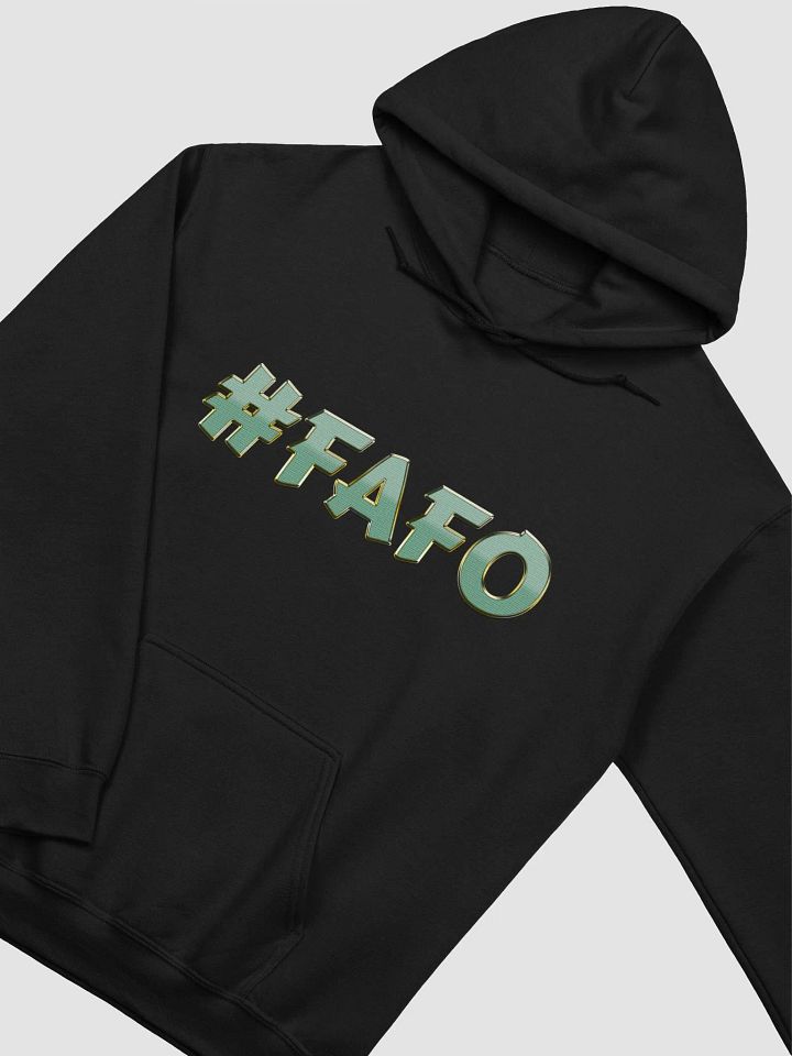 FAFO Hoodie product image (11)