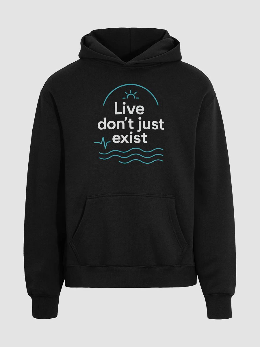 Live Boldly Like Jason Momoa: How Live, Don’t Just Exist  Can Transform Your Life—And Why Our Hoodie Is Your Daily Reminder to Thrive product image (3)