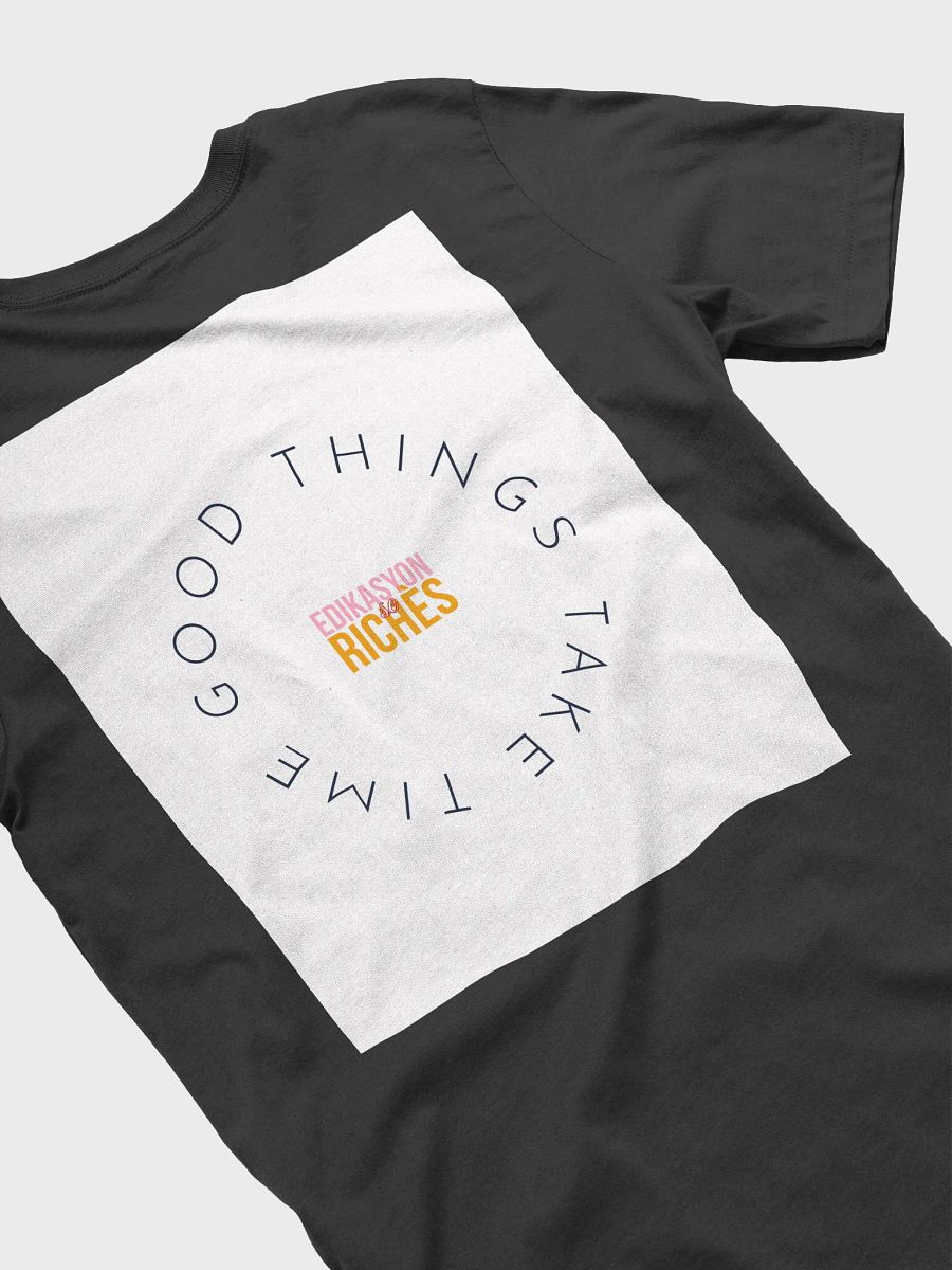 “Haiti – Good Things Take Time” T-Shirt – Patience. Power. Progress. product image (40)