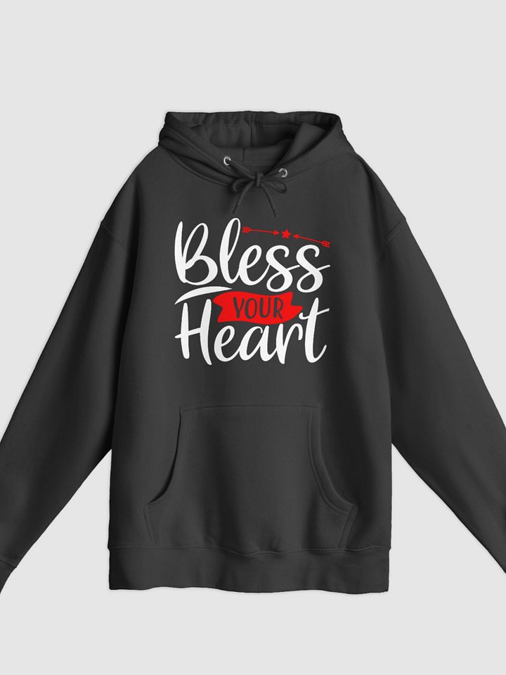 Bless Your Heart Pullover Hoodie (Front Only, White Text) product image (1)