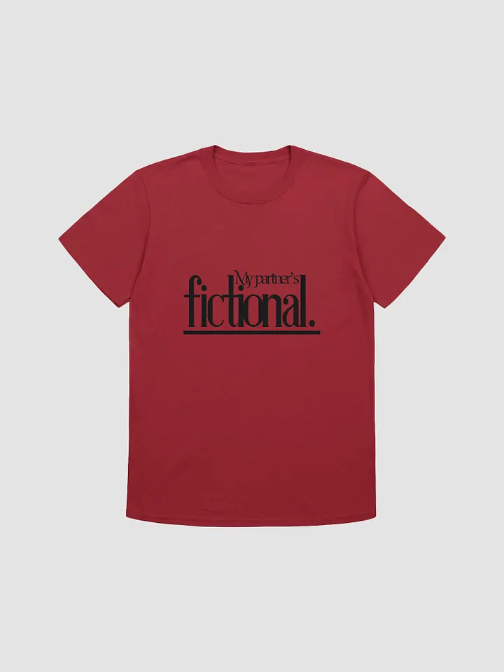 Tee My Partner's Fictional product image (2)