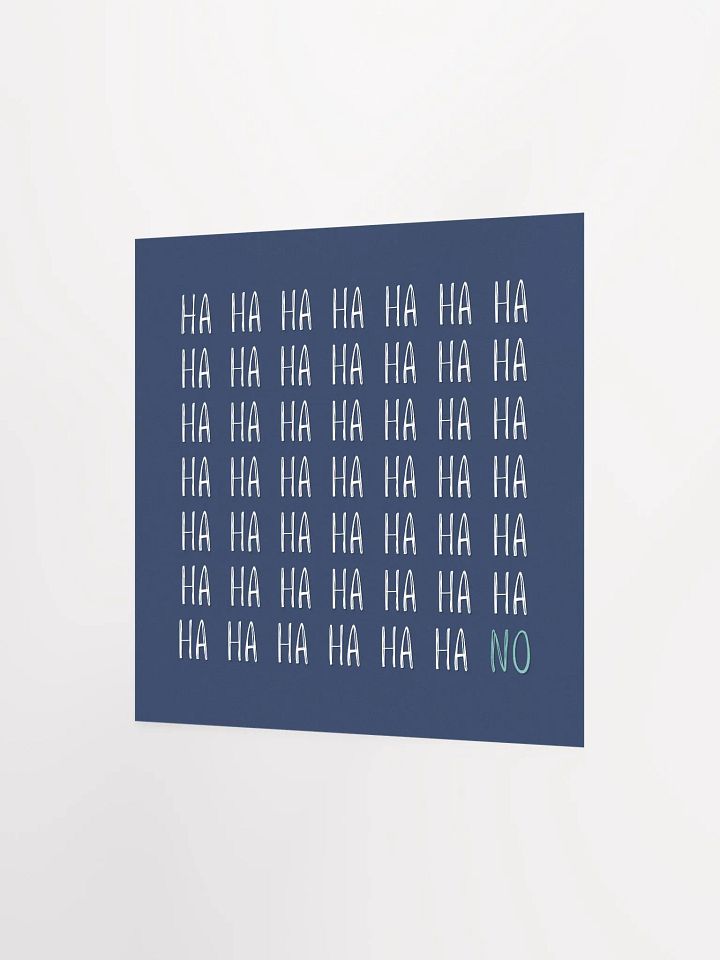 Minimalist Blue Typographic 'Ha Ha No' Art Print product image (10)