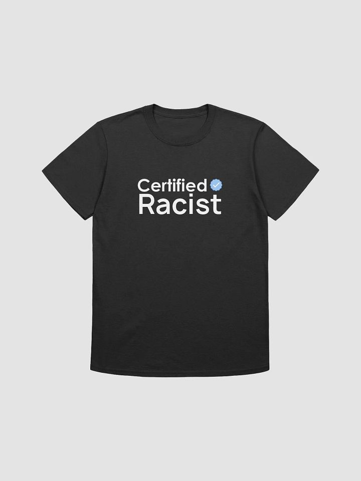 Certified Racist product image (1)