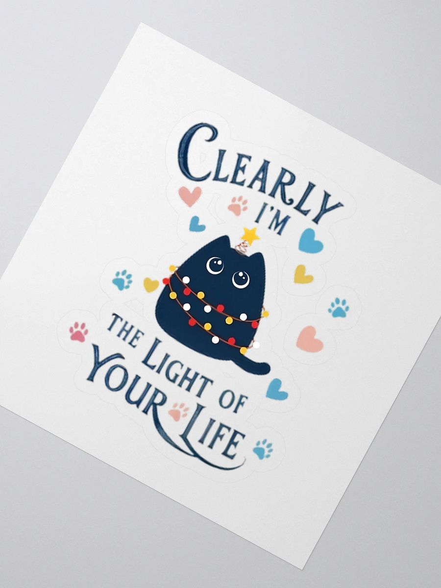 Light of Your Life Cat Sticker product image (2)