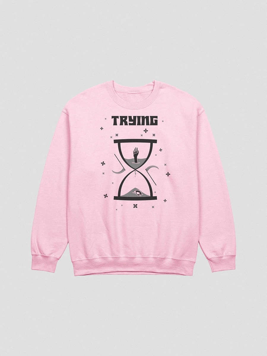 Trying Times classic sweatshirt product image (5)