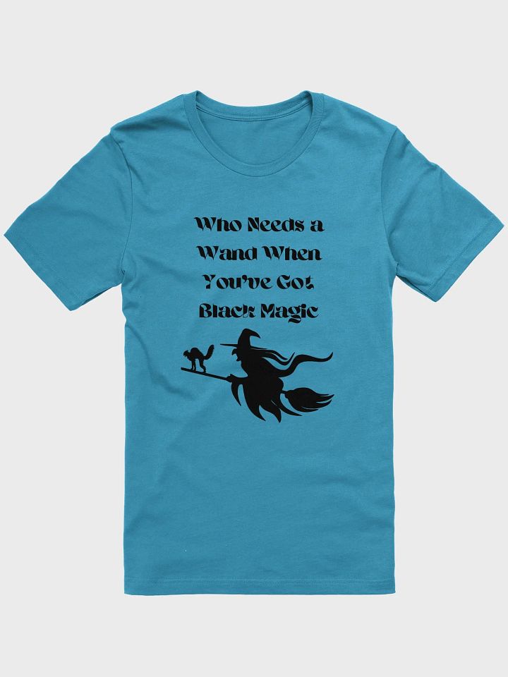 BLACK MAGIC Bella+Canvas T-Shirt product image (6)