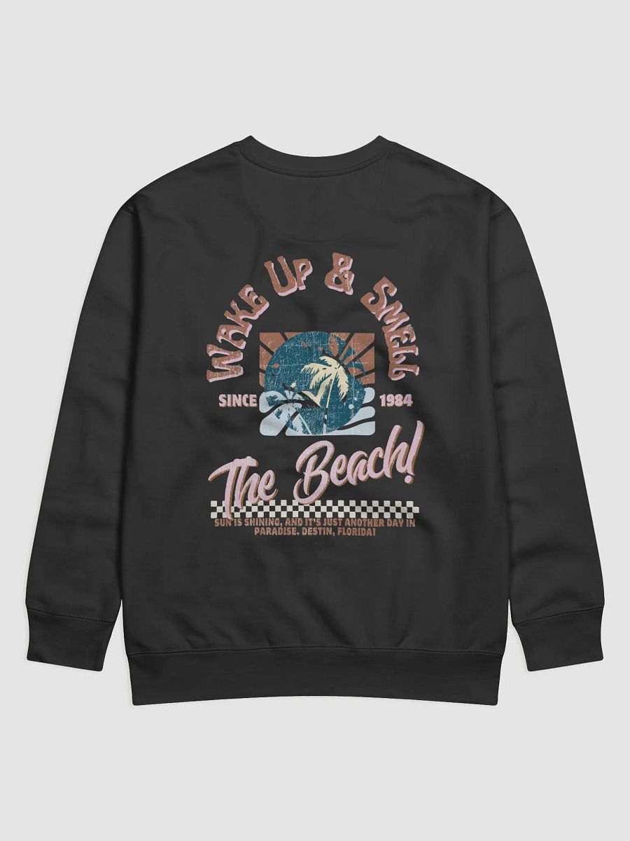 Wake Up & Smell the Beach Sweatshirt product image (2)