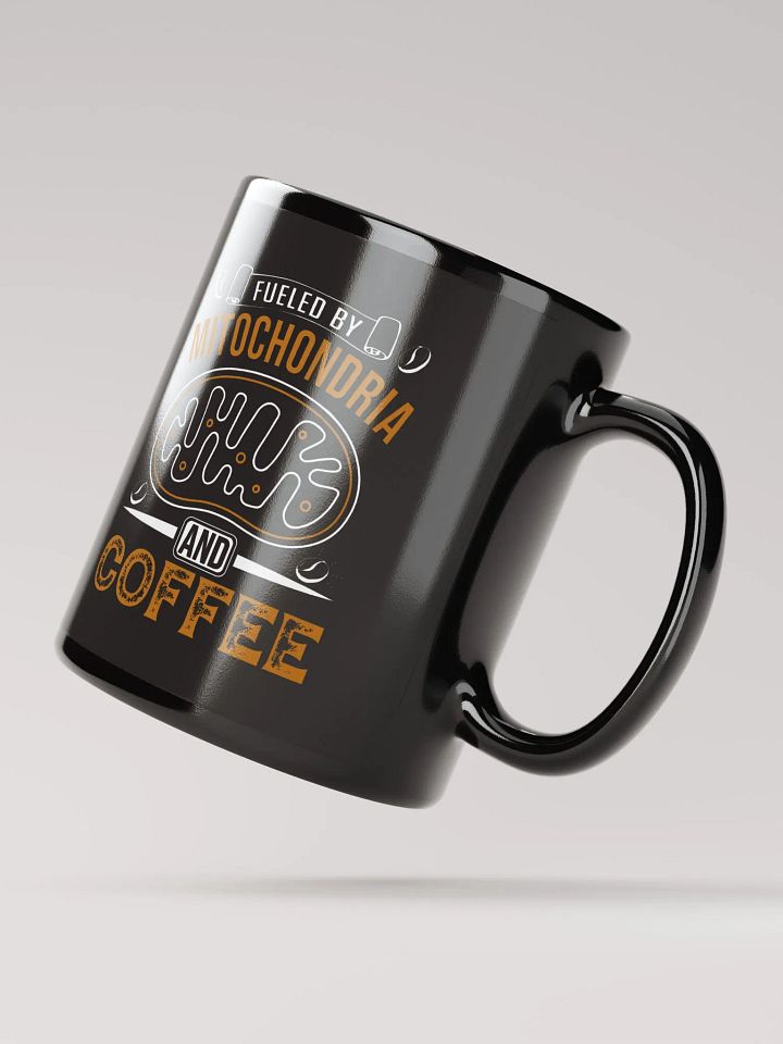 "fueled by mitochondria and coffee" black glossy mug product image (2)