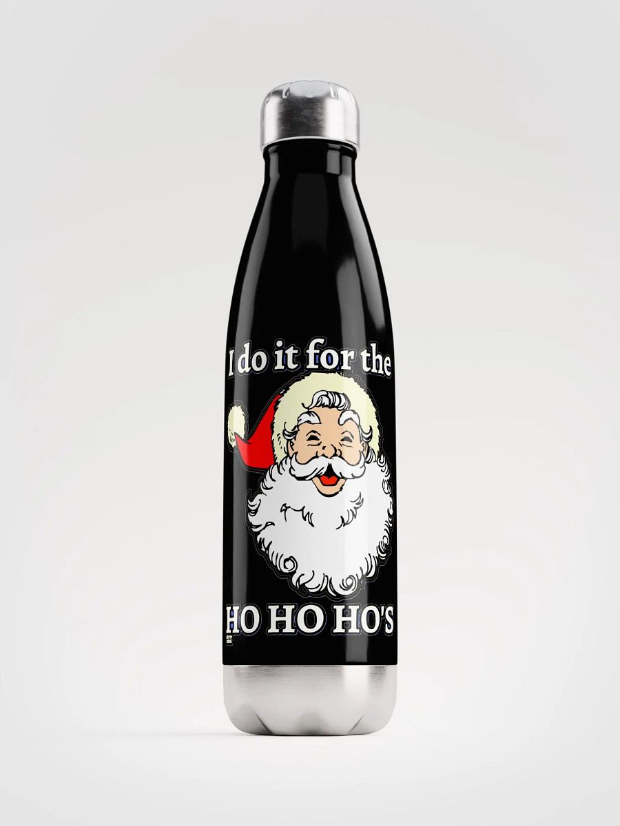 I DO IT FOR THE HO HO HO'S product image (2)