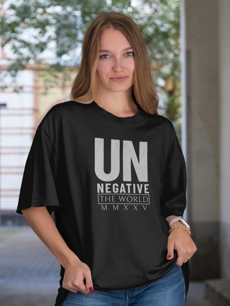 Motivational Un Negative the World MMXXV: Positive Vibes Statement T-Shirt product image (3)