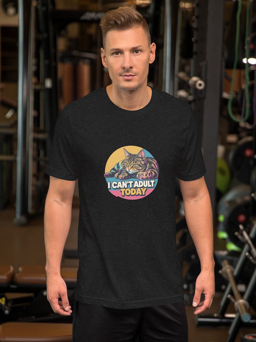 I Can´t Adult Today Graphic Tee product image (2)