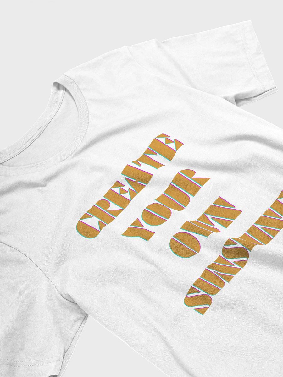 Create Your Own Sunshine T-Shirt product image (5)