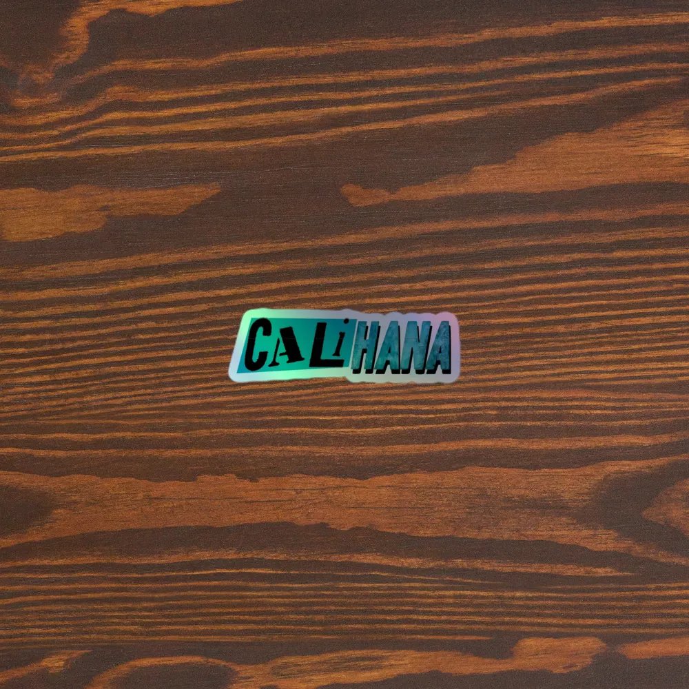 Calihana Official Holographic Sticker product image (3)
