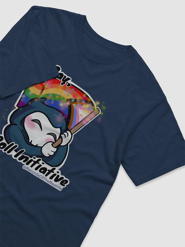 Be Gay Roll Initiative Shirt product image (1)