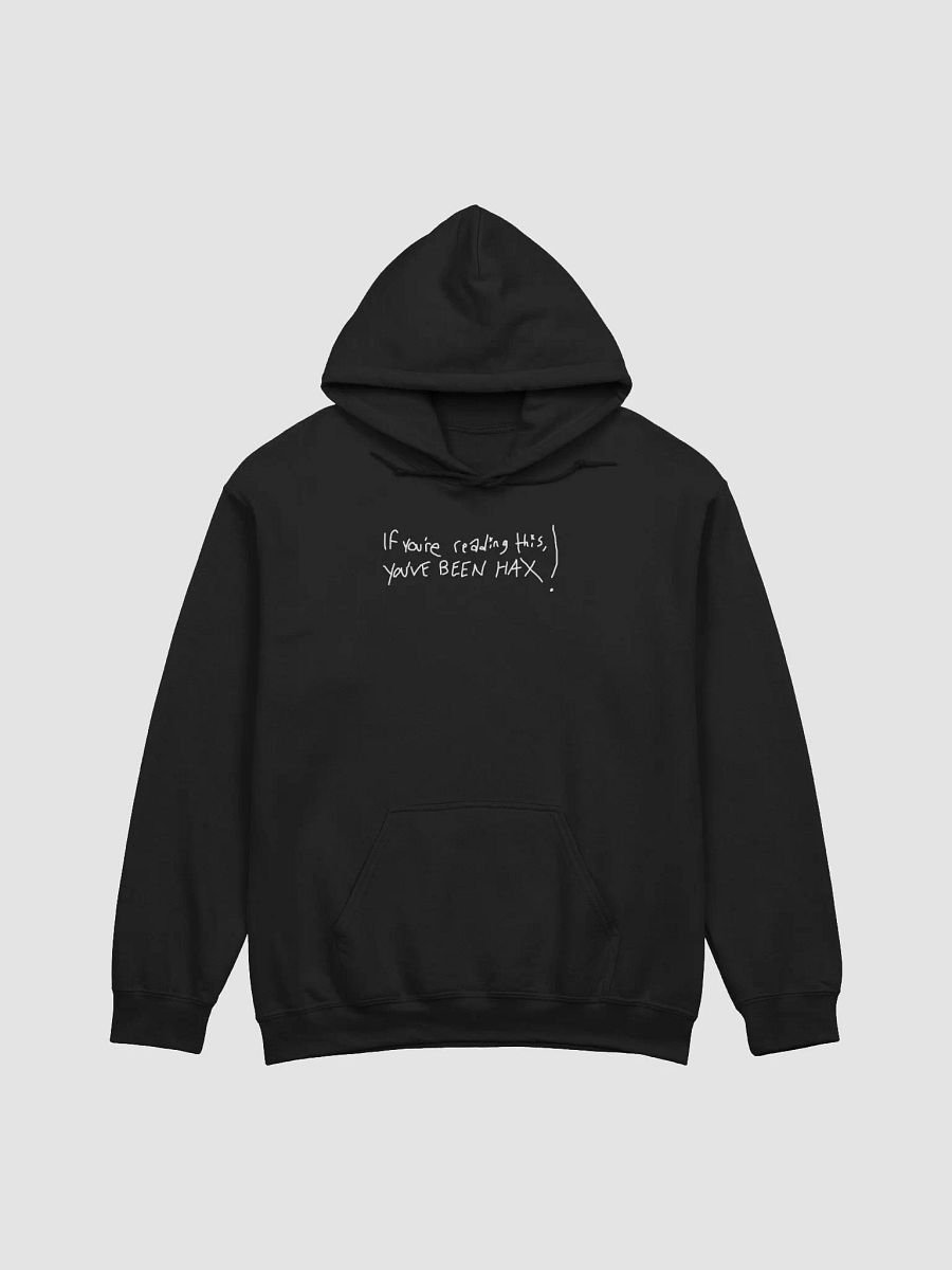 YOU'VE BEEN HAX! - Hoodie product image (3)