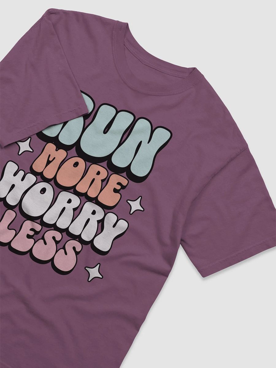 Run More Worry Less T-Shirt product image (2)