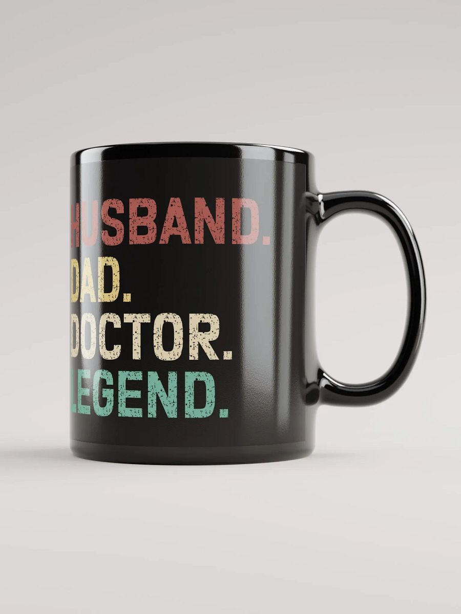 "Husband-Dad-Doctor-Legend" black glossy mug product image (6)