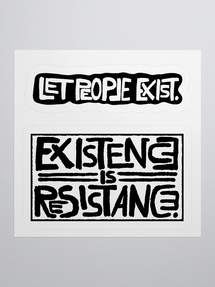 EXISTANCE IS RESISTANCE. Sticker - Set of 2 product image (1)