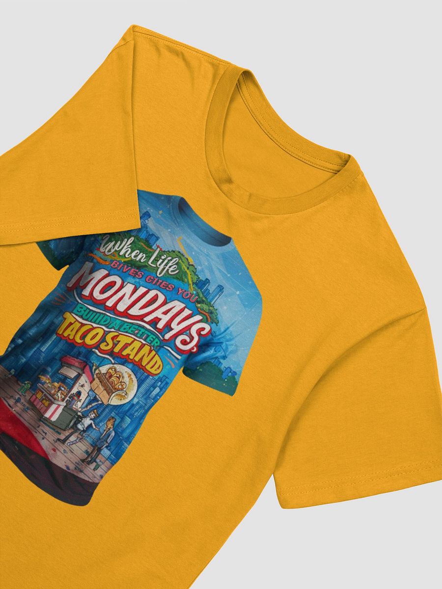 Monday Motivation Taco Stand T-Shirt product image (8)