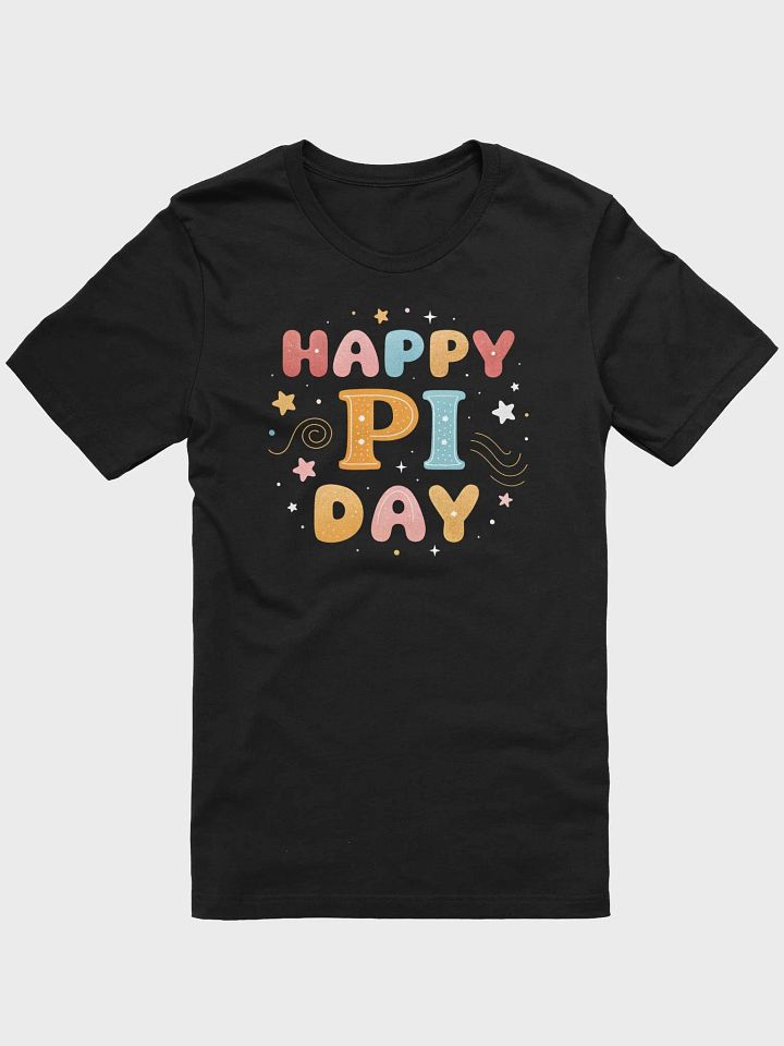 Happy Pi Day T-Shirt | Funny Math Teacher & Student Pi 3.14 Shirt | Nerdy Professor Gift Tee product image (1)