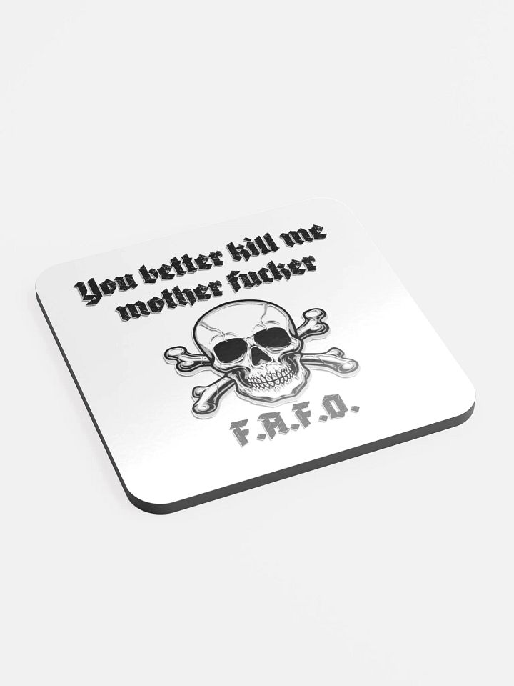 Better Kill Me - Uncensored Coaster product image (2)