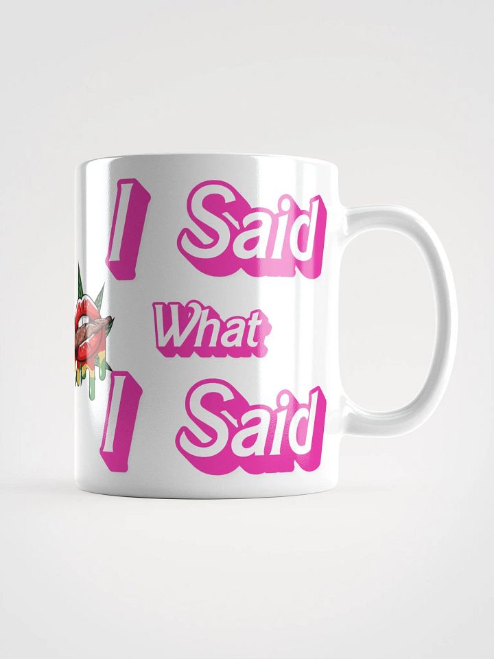 B***... I said Mug product image (1)