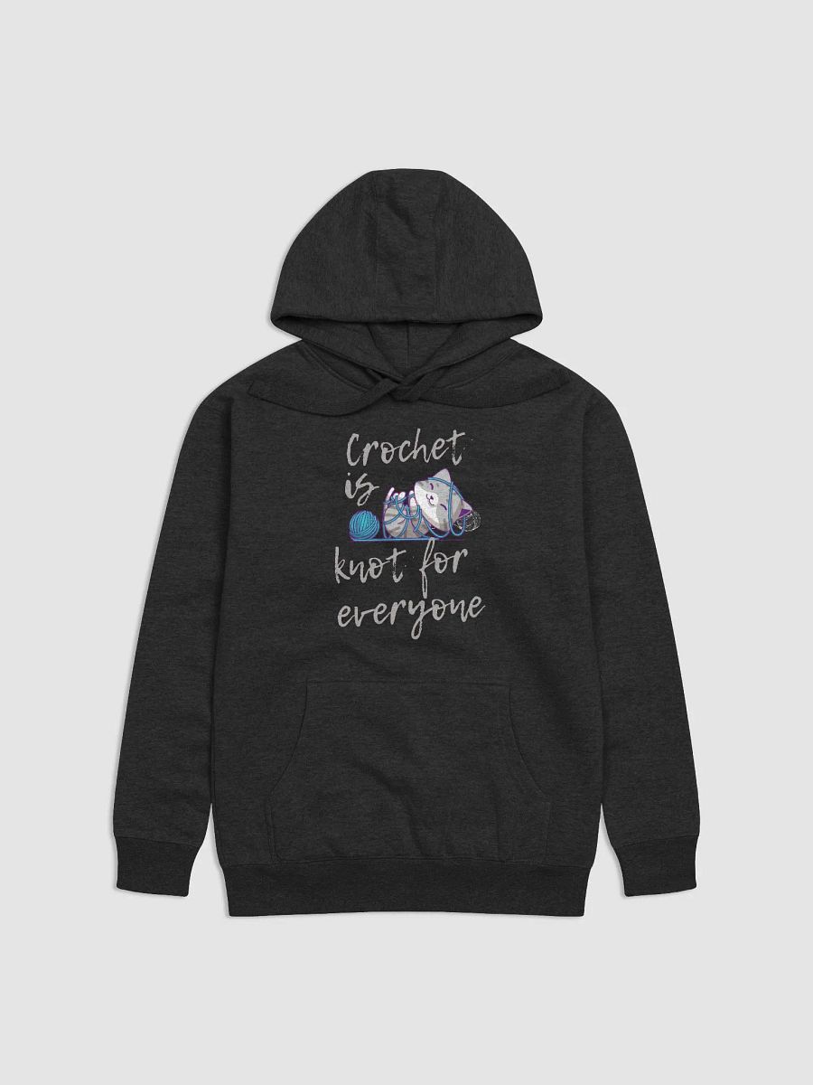 Crochet is Knot for Everyone Hoodie product image (1)