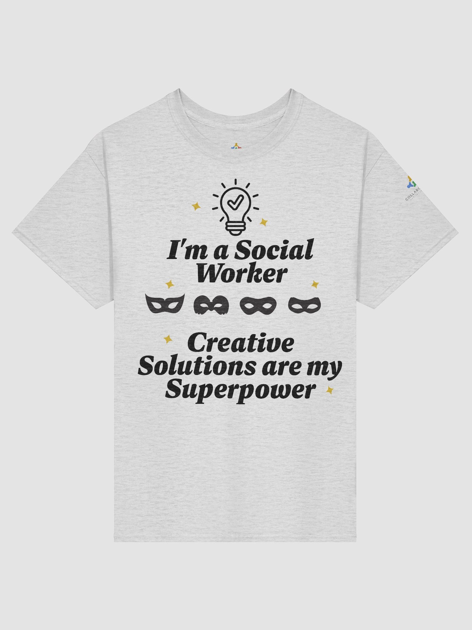 I am a Social Worker. Creative Solutions Are My Superpower T-Shirt product image (1)