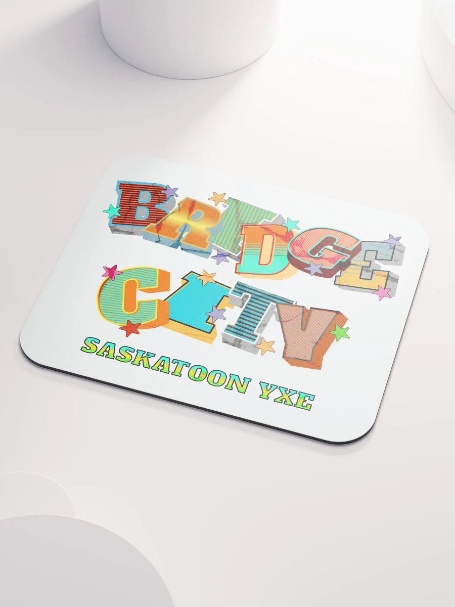 Bridge City Saskatoon Saskatchewan YXE Vibrant Letters Mouse Pad product image (3)