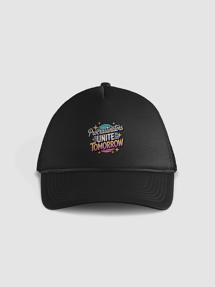Sparkling Procrastination Foam Trucker Hat product image (1)