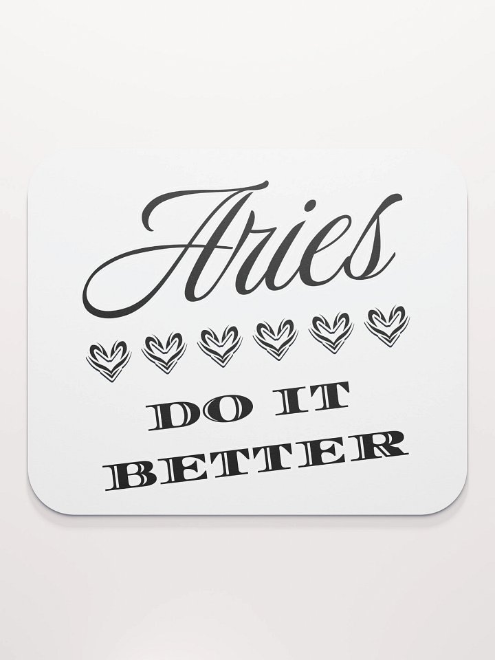 Aries Do It Better Mouse Pad product image (2)