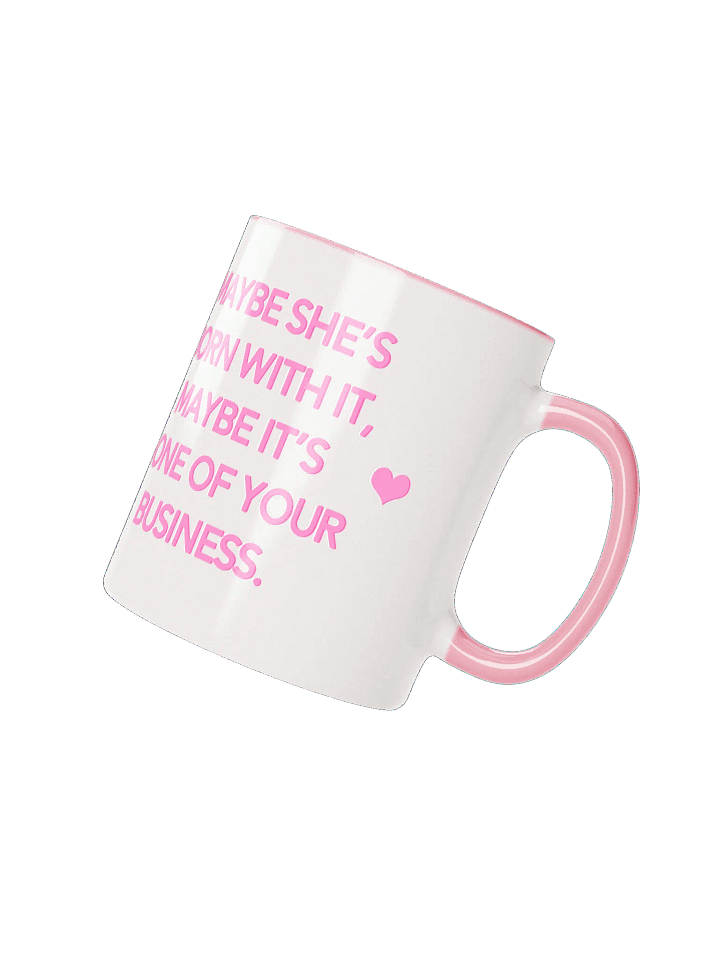 None Of Your Business - Mug product image (2)
