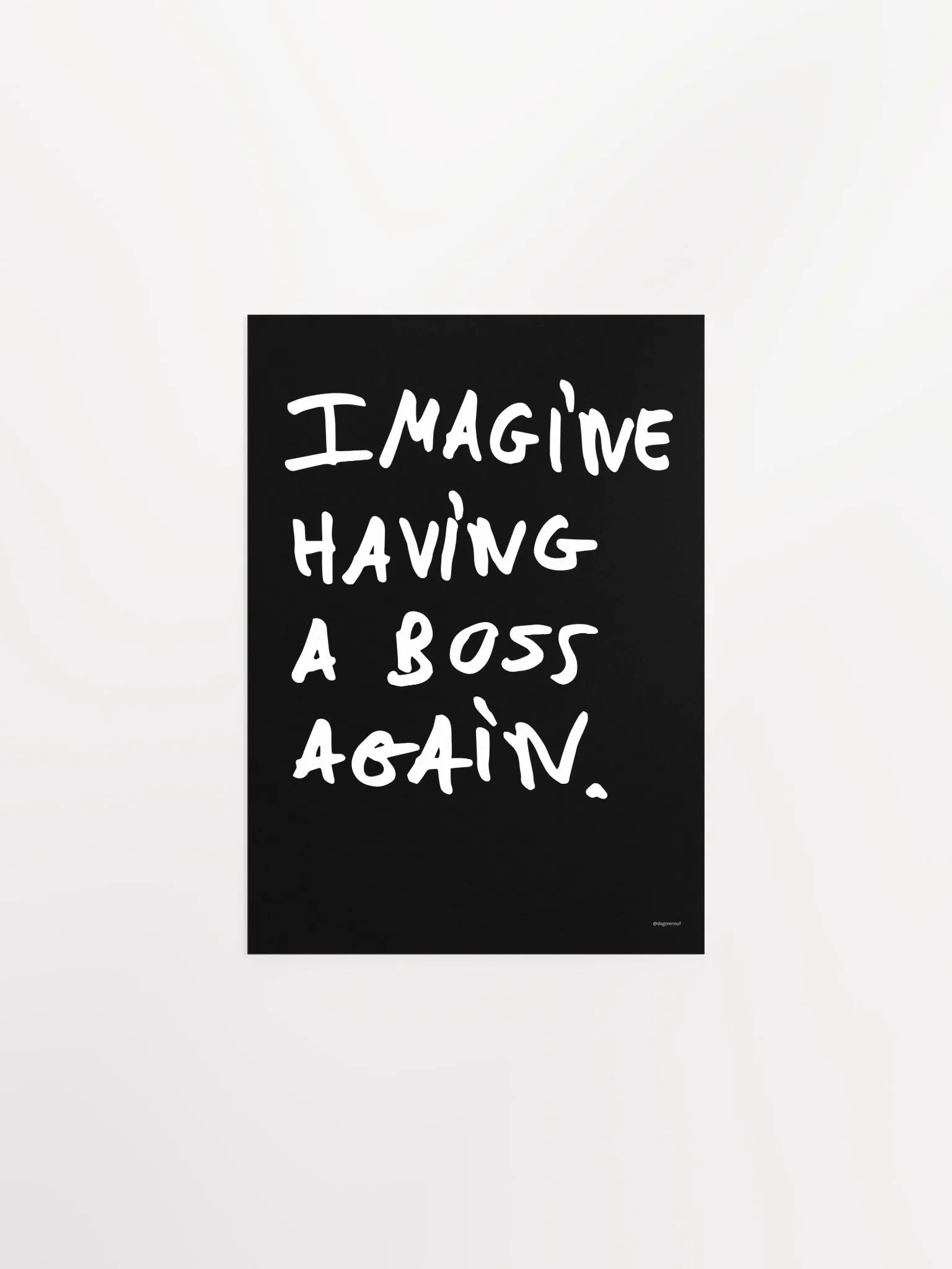 Poster - Imagine having a boss again - Black product image (2)