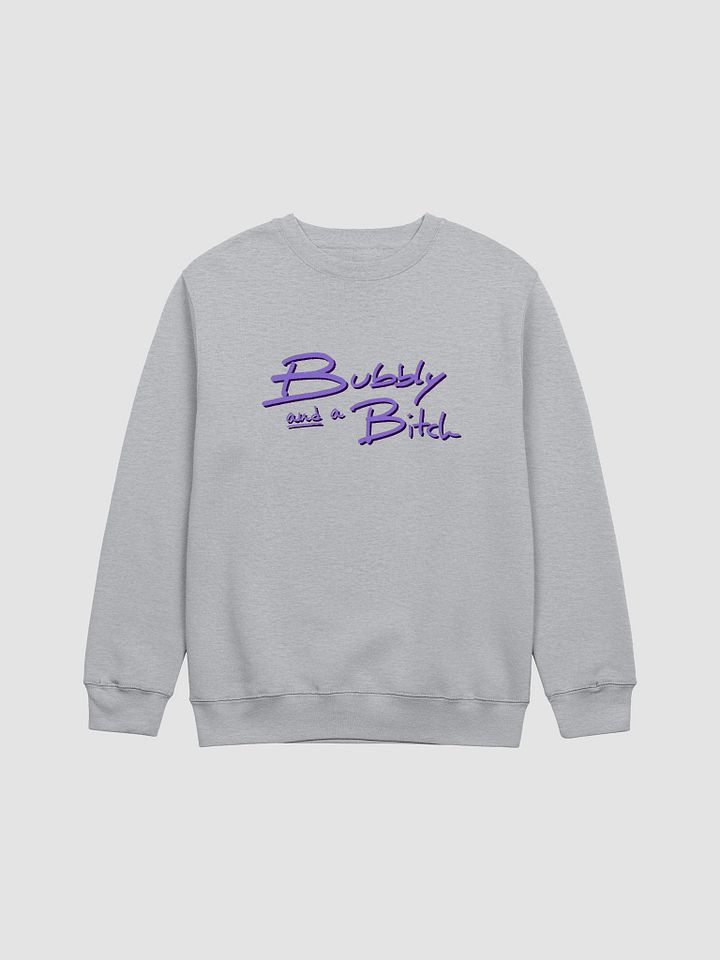 Bubbly and a B*tch (purple shadow design) printed crewneck product image (10)