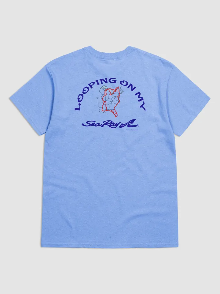 Looping On My Sea Ray - T-Shirt - Light Shirt w/Blue Logo product image (1)