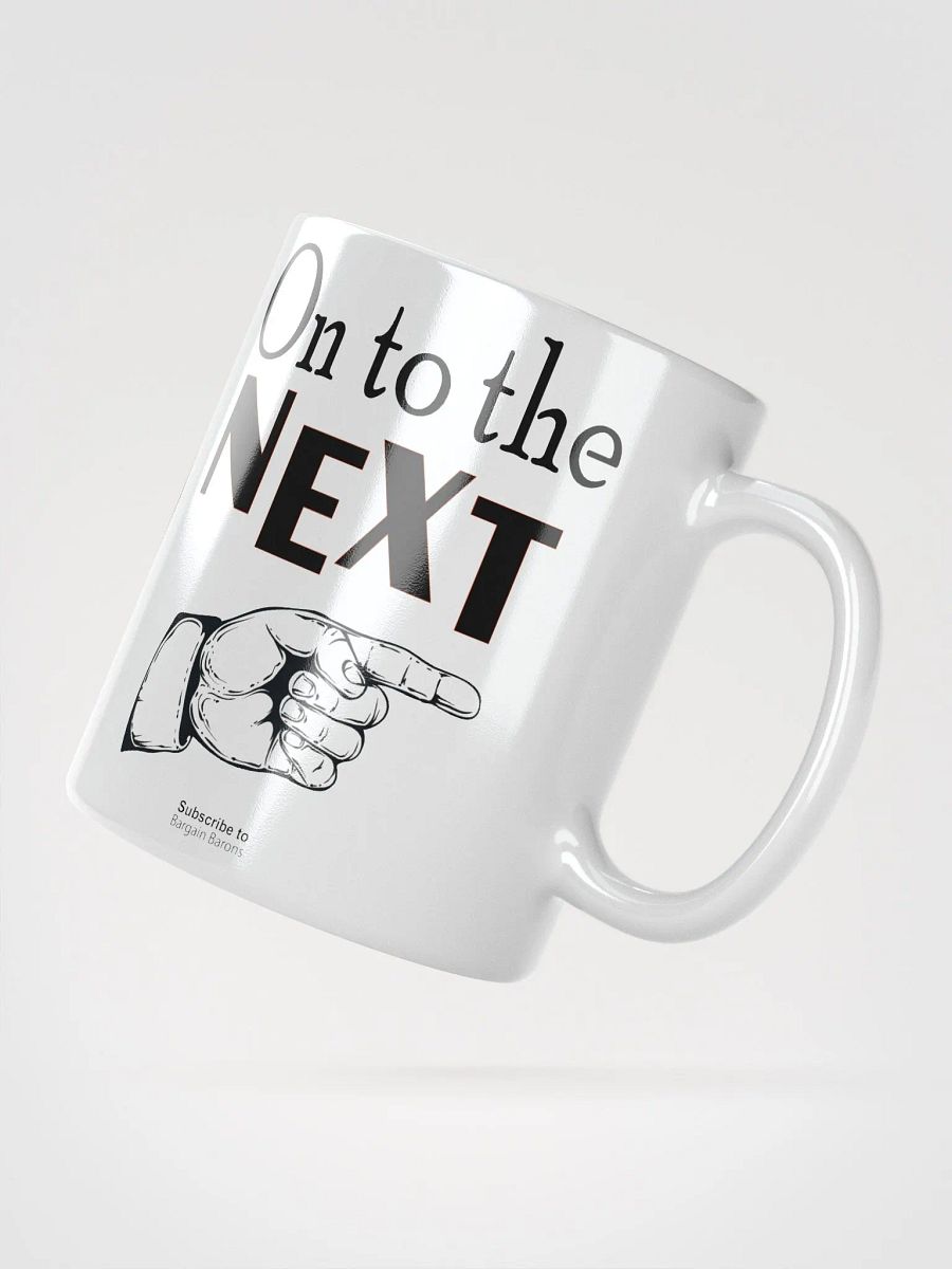 ON TO THE NEXT (Mug) product image (2)