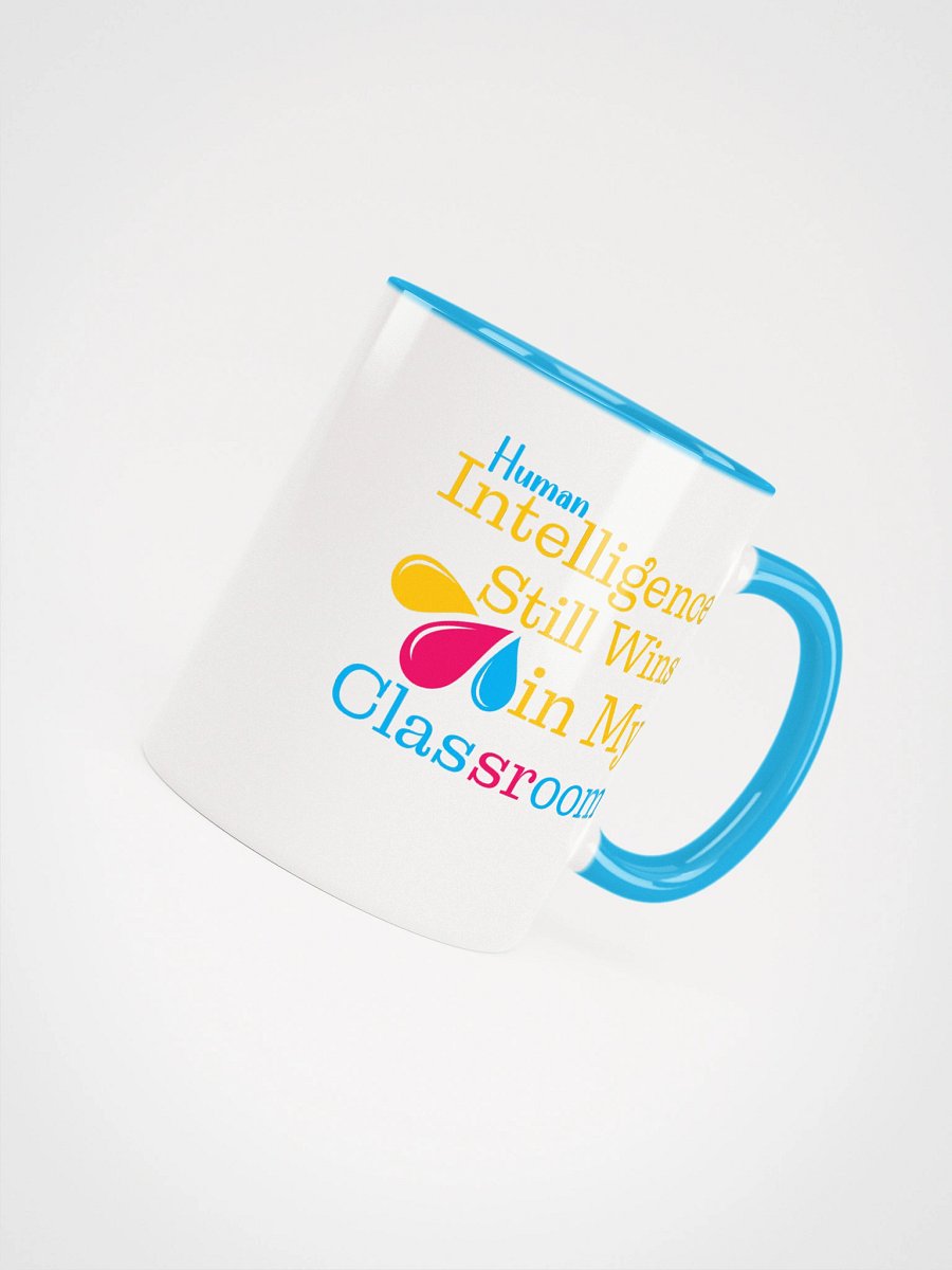 Intelligence Still Wins In My Classroom Ceramic Mug product image (4)