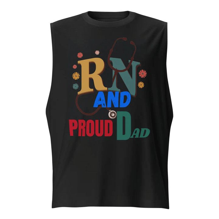 Proud Dad RN Stethoscope Muscle Tank product image (1)