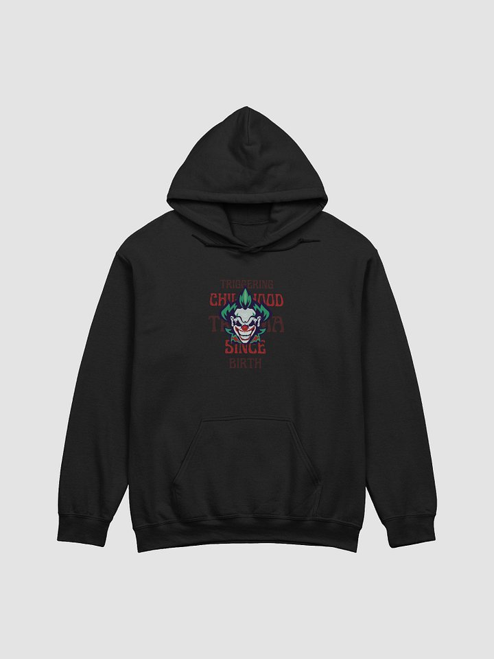 Clown Childhood Trauma Hoodie product image (1)