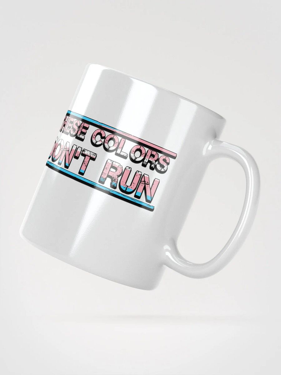 These Colors Don't Run Mug product image (4)