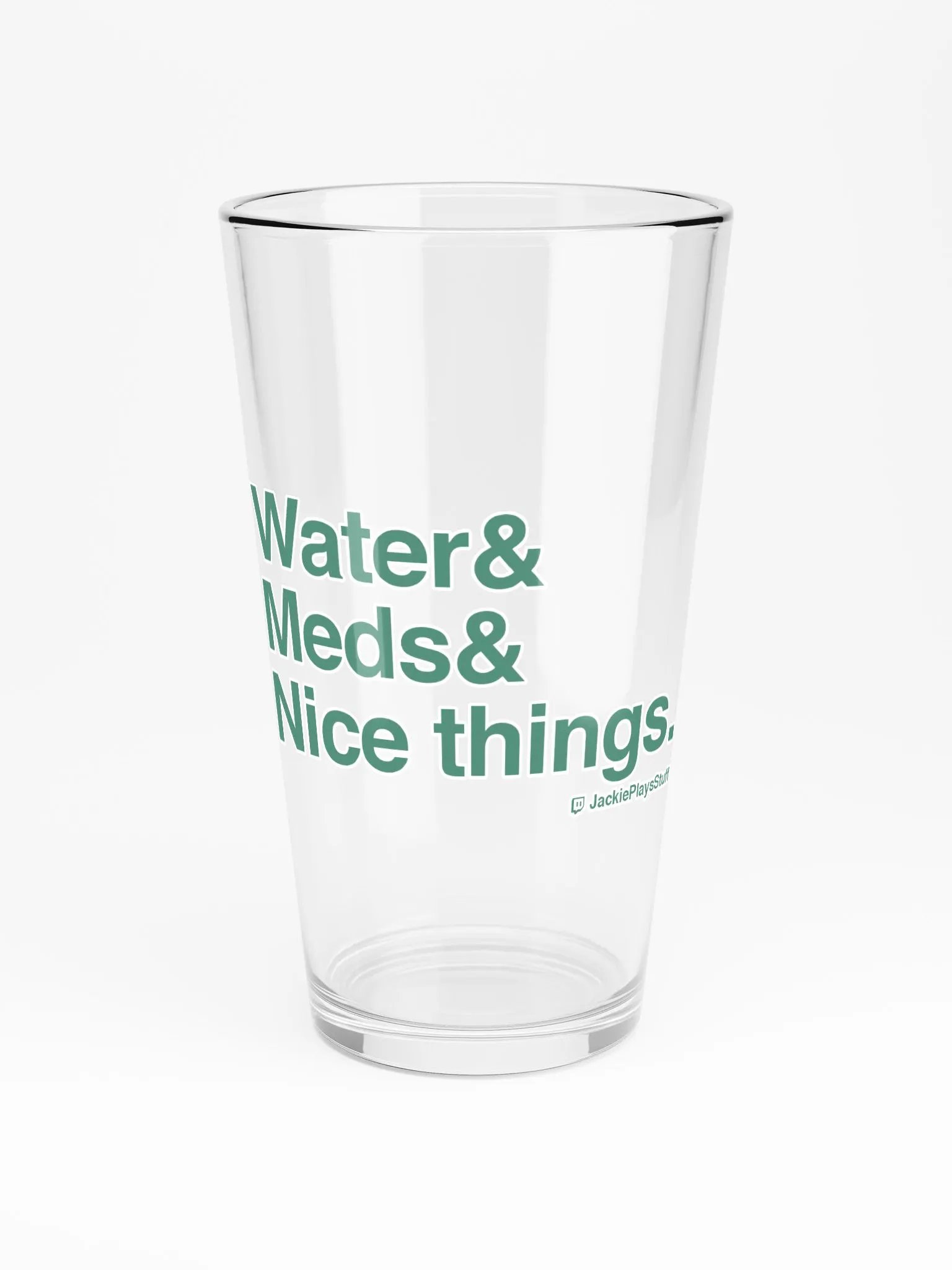 Water& Meds& Nice Things Pint Glass product image (3)