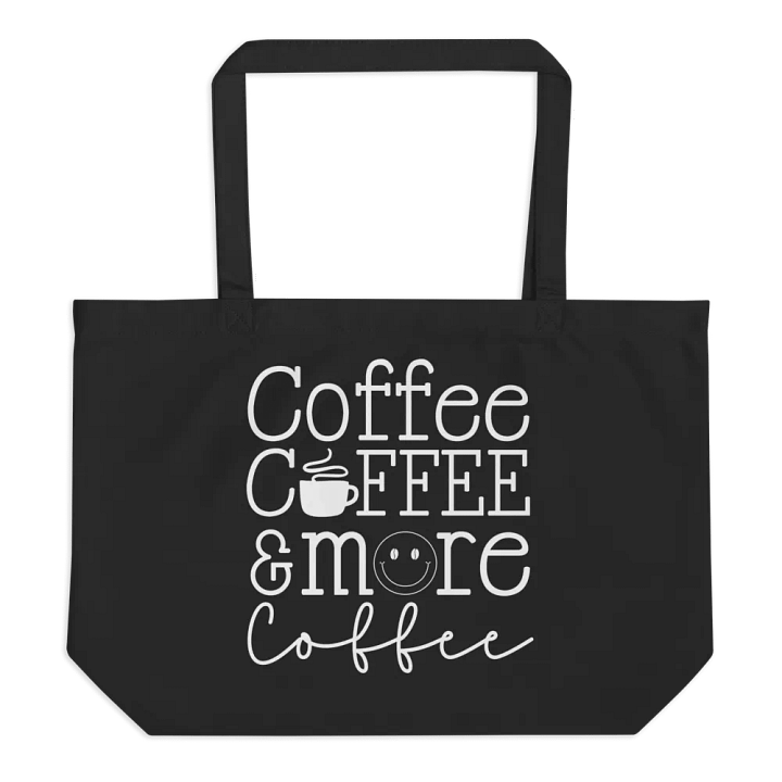 Coffee Coffee & More Coffee Bag product image (1)