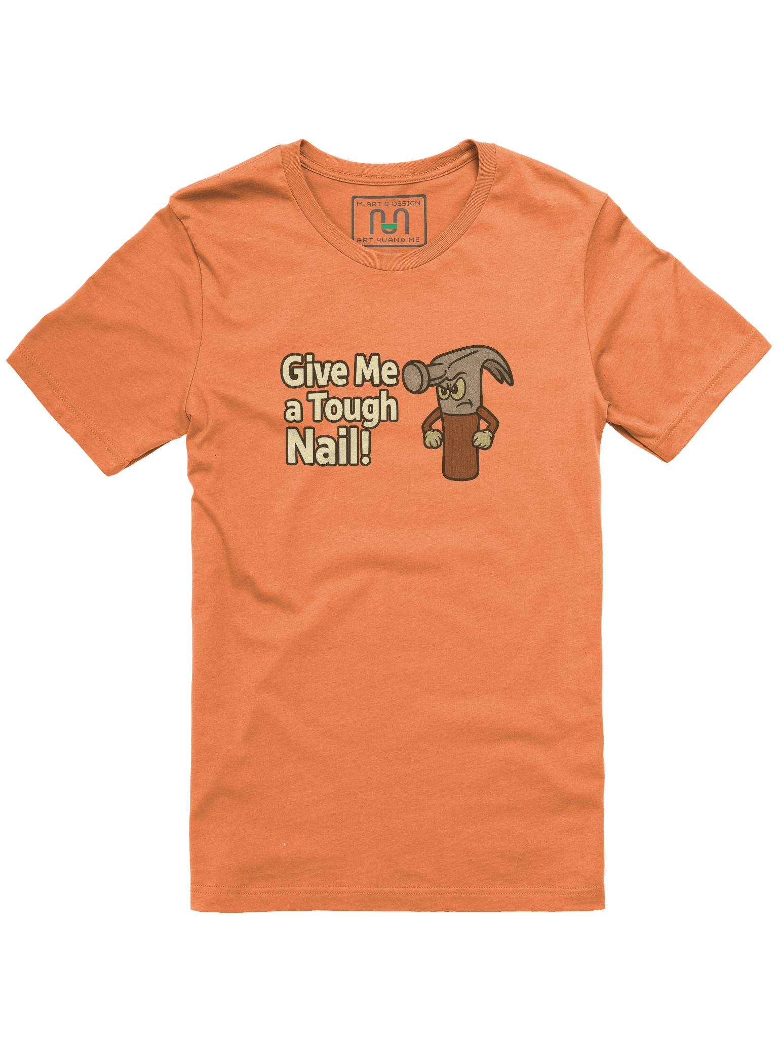 "Give Me a Tough Nail!" Hammer Character T-Shirt – AI-Generated, Embroidery-Ready Design by M-Art &Design product image (5)