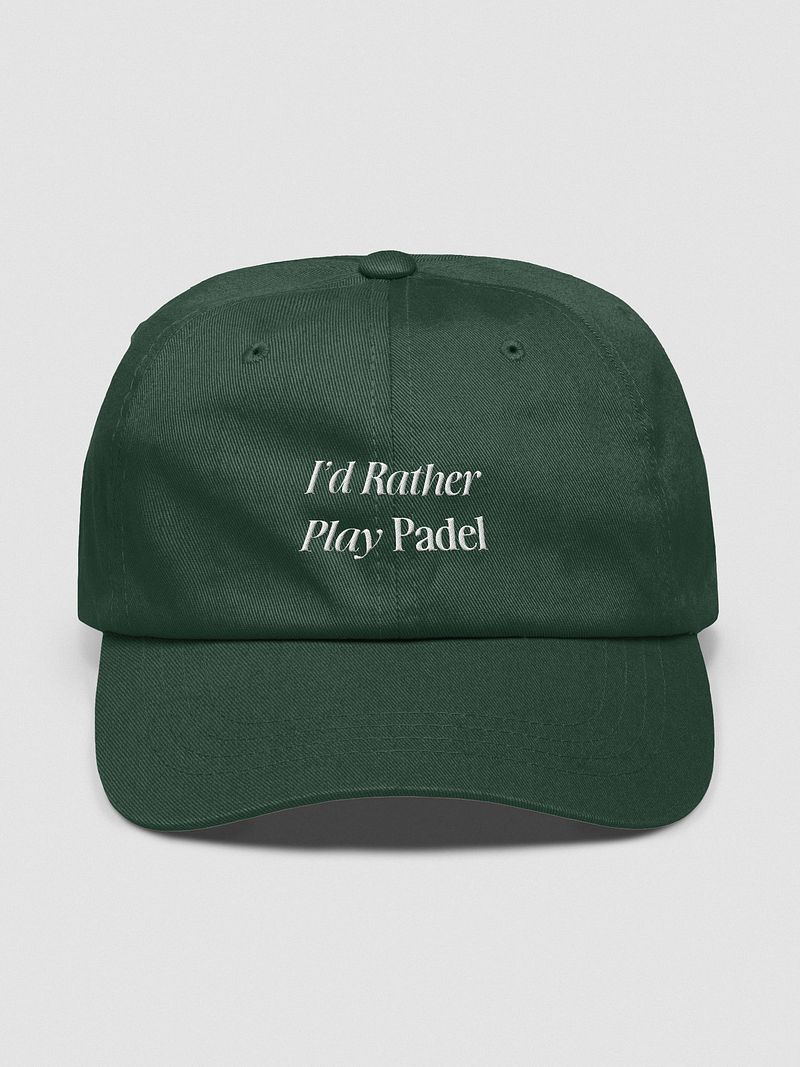 I'd Rather Play Padel — Dad Hat 100% Cotton