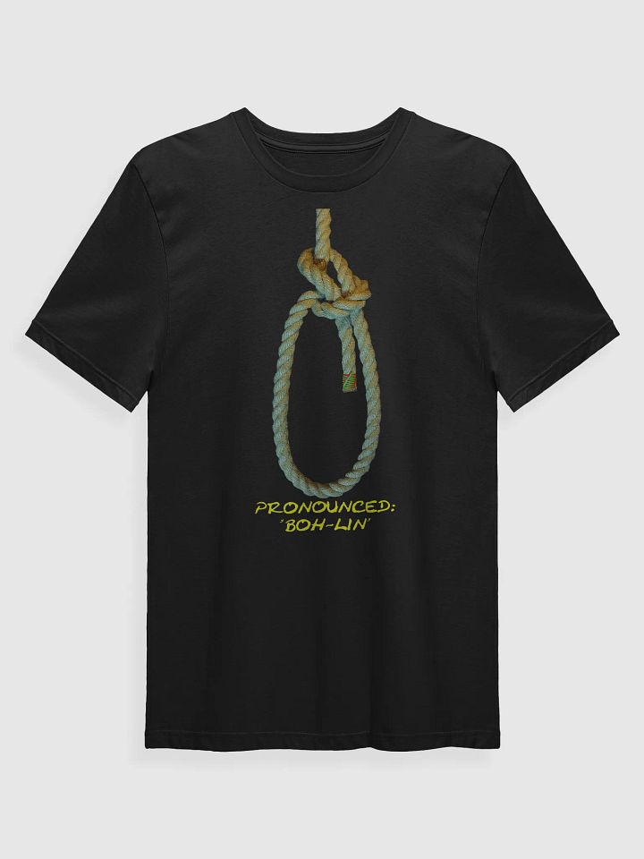 Bowline Knot - Pronounced (Boh-lin) Black T-Shirt product image (1)