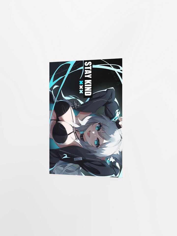 Snowwiii - Stay Kind Poster product image (6)